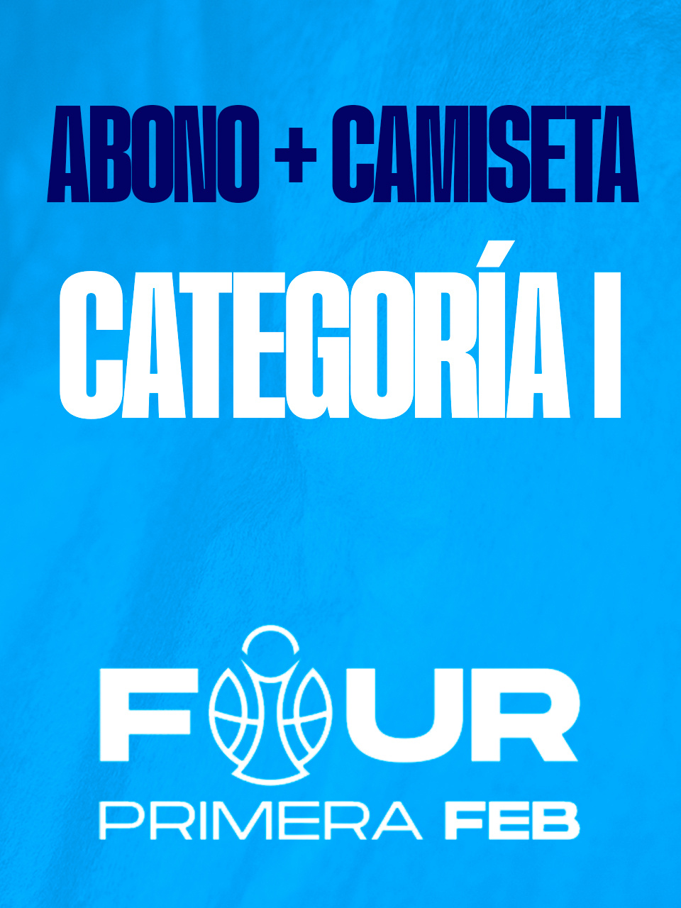ABONO F4 CAT I + CAMISETA JUEGO 25-26