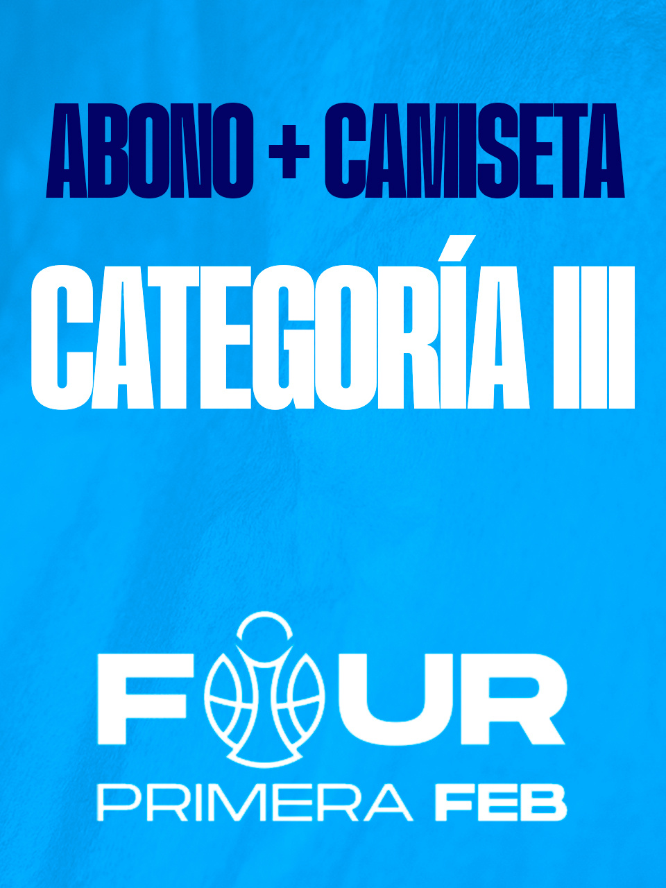ABONO F4 CAT III + CAMISETA JUEGO 25-26