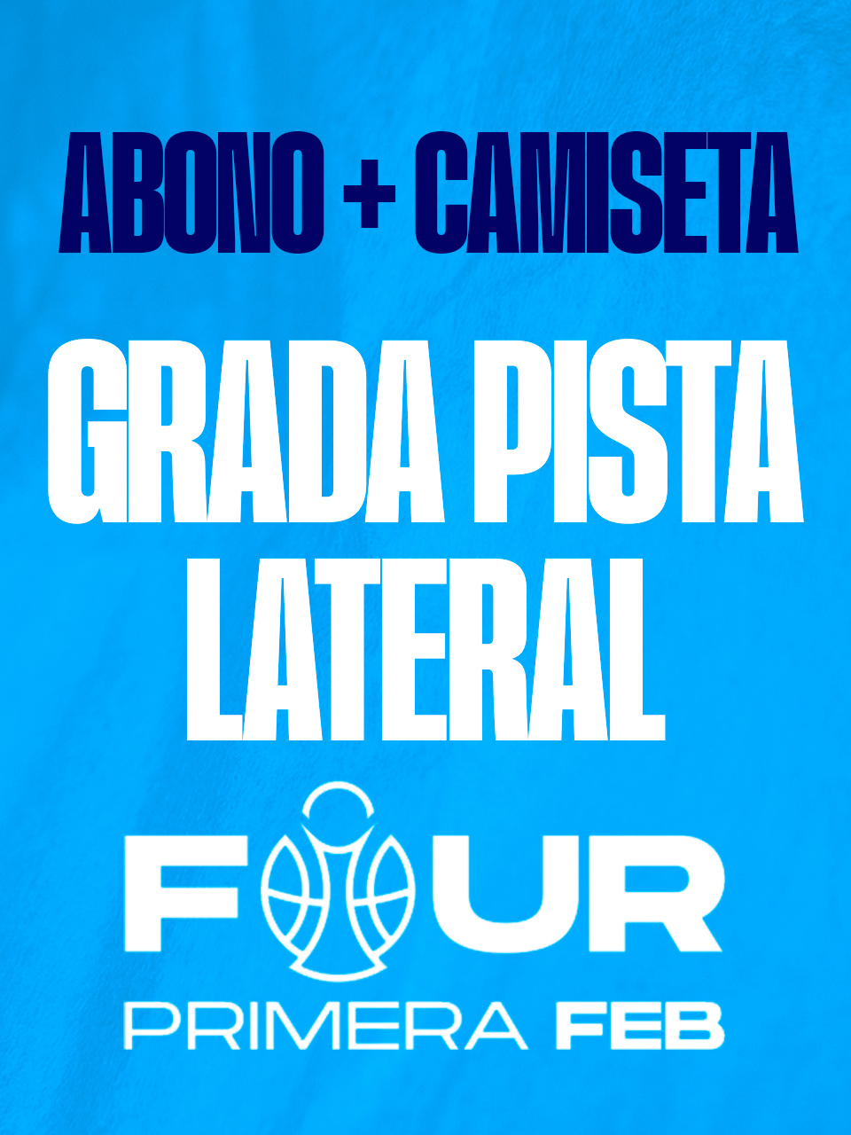 ABONO F4 G. PISTA LATERAL + CAMISETA JUEGO 25-26