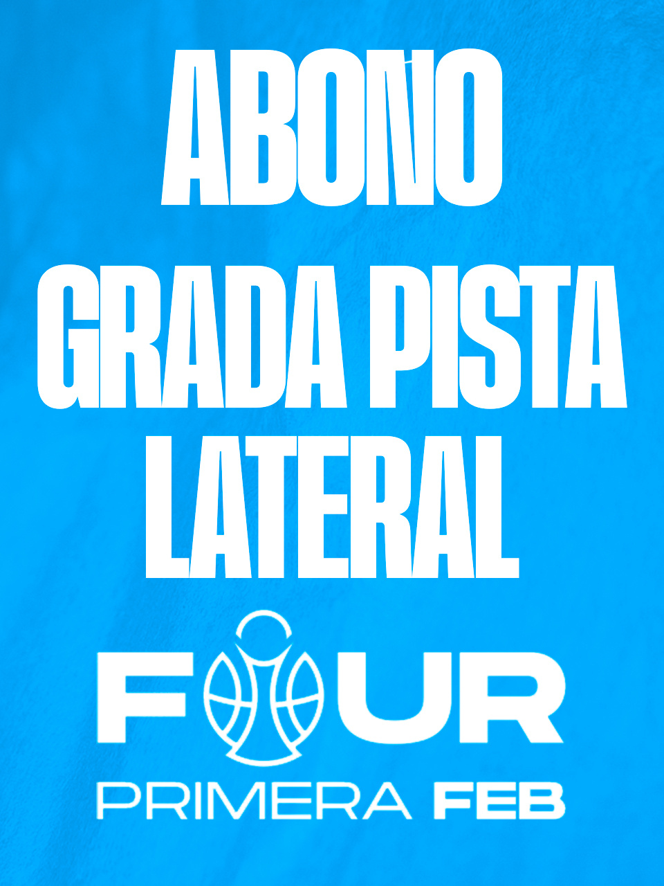ABONO F4 GRADA PISTA LATERAL